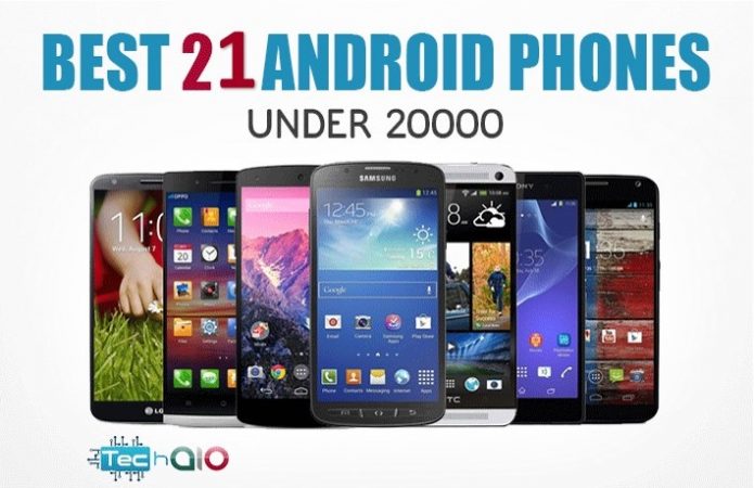 Best 20 Android Phones Under 20000