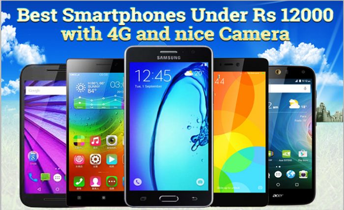 Best Smartphones Under Rs 12000 with 4G and nice Camera - Tech All In One