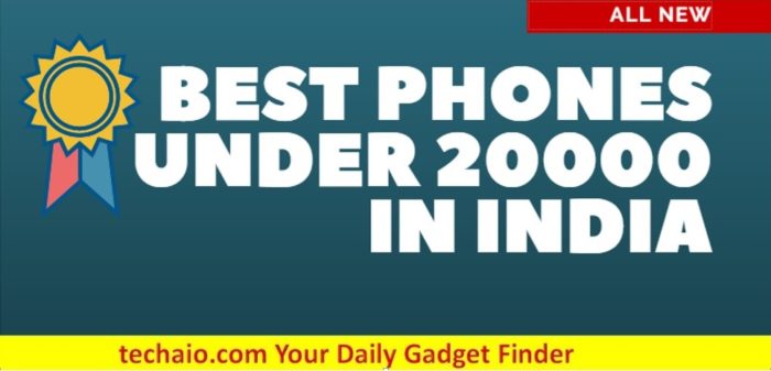 Best phones under 20000 in India in 2018