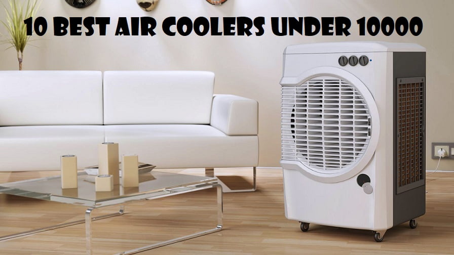 best air coolers under 10000