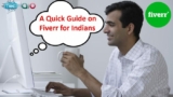 A Quick Guide on Fiverr for Indians to make extra Money Online