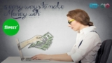5 Easy Ways to Make Money with Fiverr