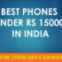 Best 4G Phones under INR 14000