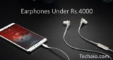 Top 5 Best Earphones Under Rs.4000 With Impressive Bass & Sound Quality