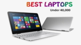 Laptops Under 40000 – Top 10 in the Budget – Consider Buying in 2021